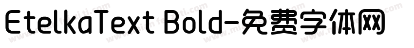 EtelkaText Bold字体转换